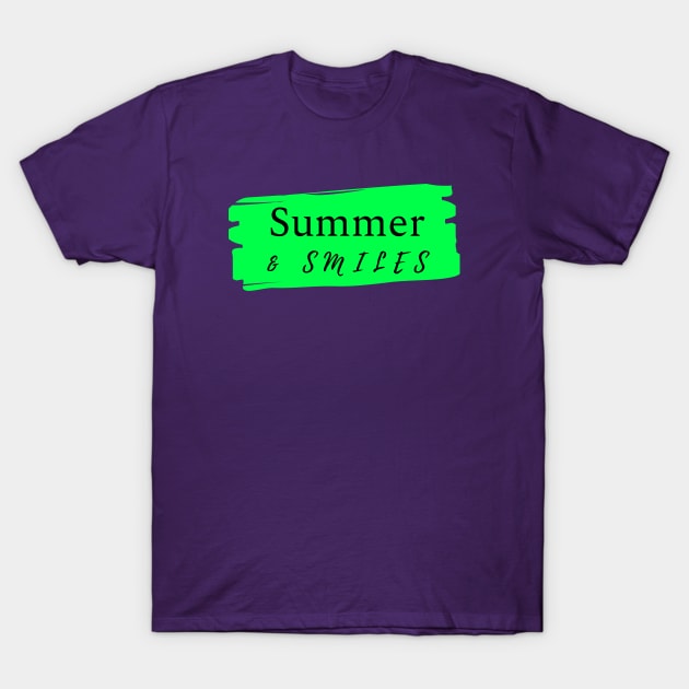 Summer and Smiles T-Shirt by Winey Parent